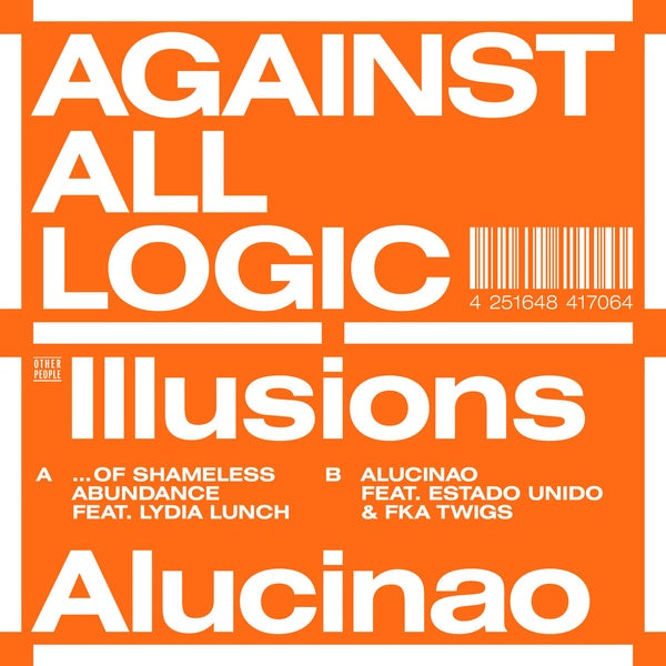 AGAINST ALL LOGIC Illusions Of Shameless Abundance/Alucinao