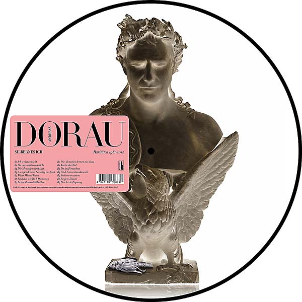 ANDREAS DORAU Silbernes Ich (Raritaten 1981-2014)