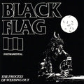 Black Flag The Process Of Weeding Out