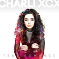 Charli XCX True Romance [Explicit Content] (140 Gram Vinyl, Reissue)
