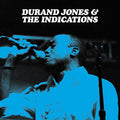 DURAND JONES & THE INDICATIONS Durand Jones & the Indications