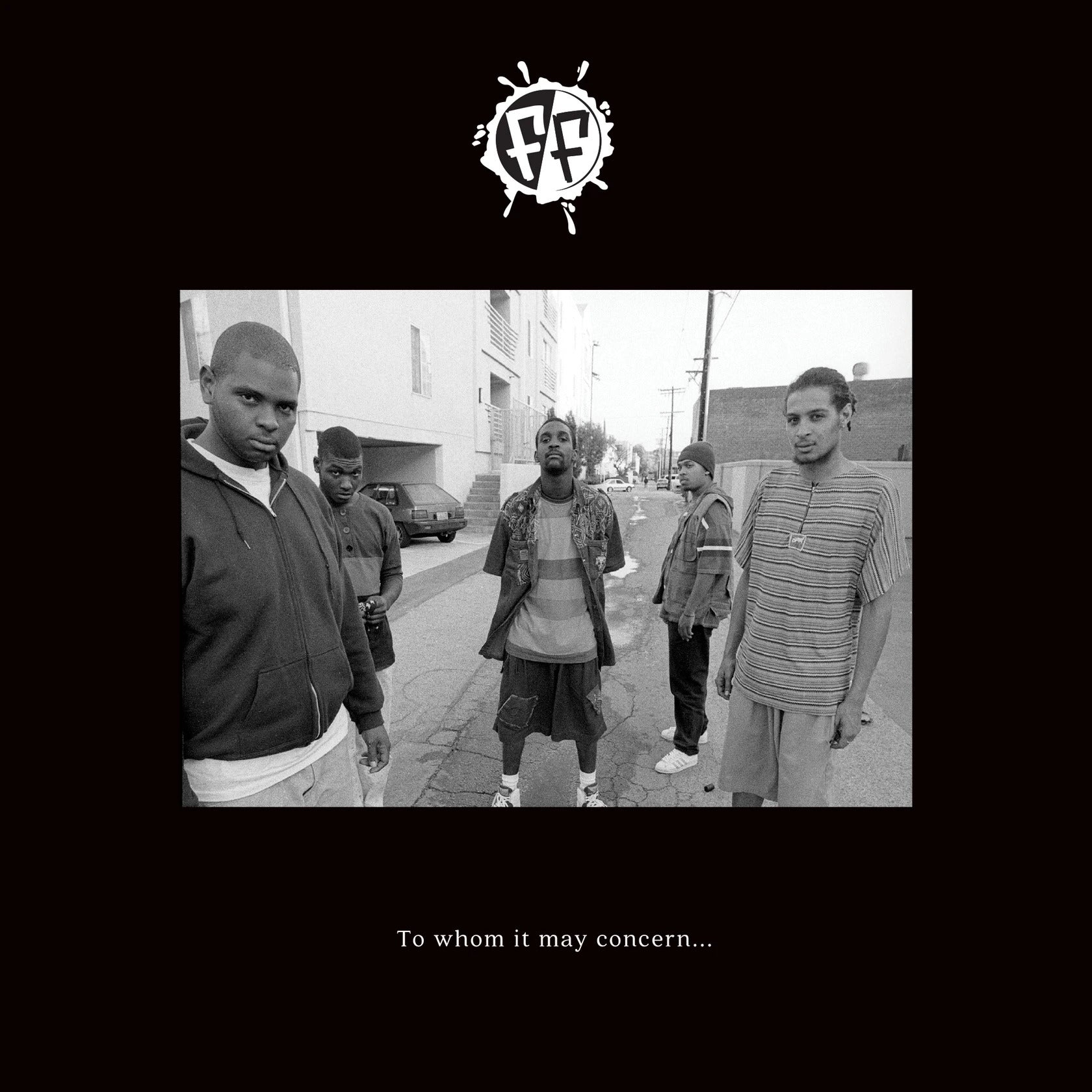 Freestyle Fellowship To Whom It May Concern…