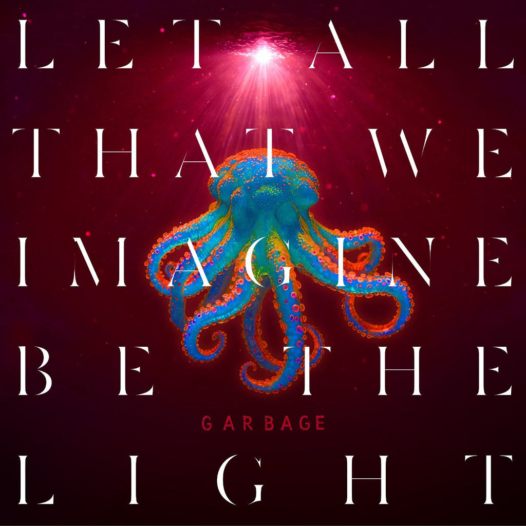 Garbage Let All That We Imagine Be The Light (Orange Vinyl)