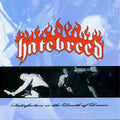 Hatebreed Satisfaction Is the Death of Desire