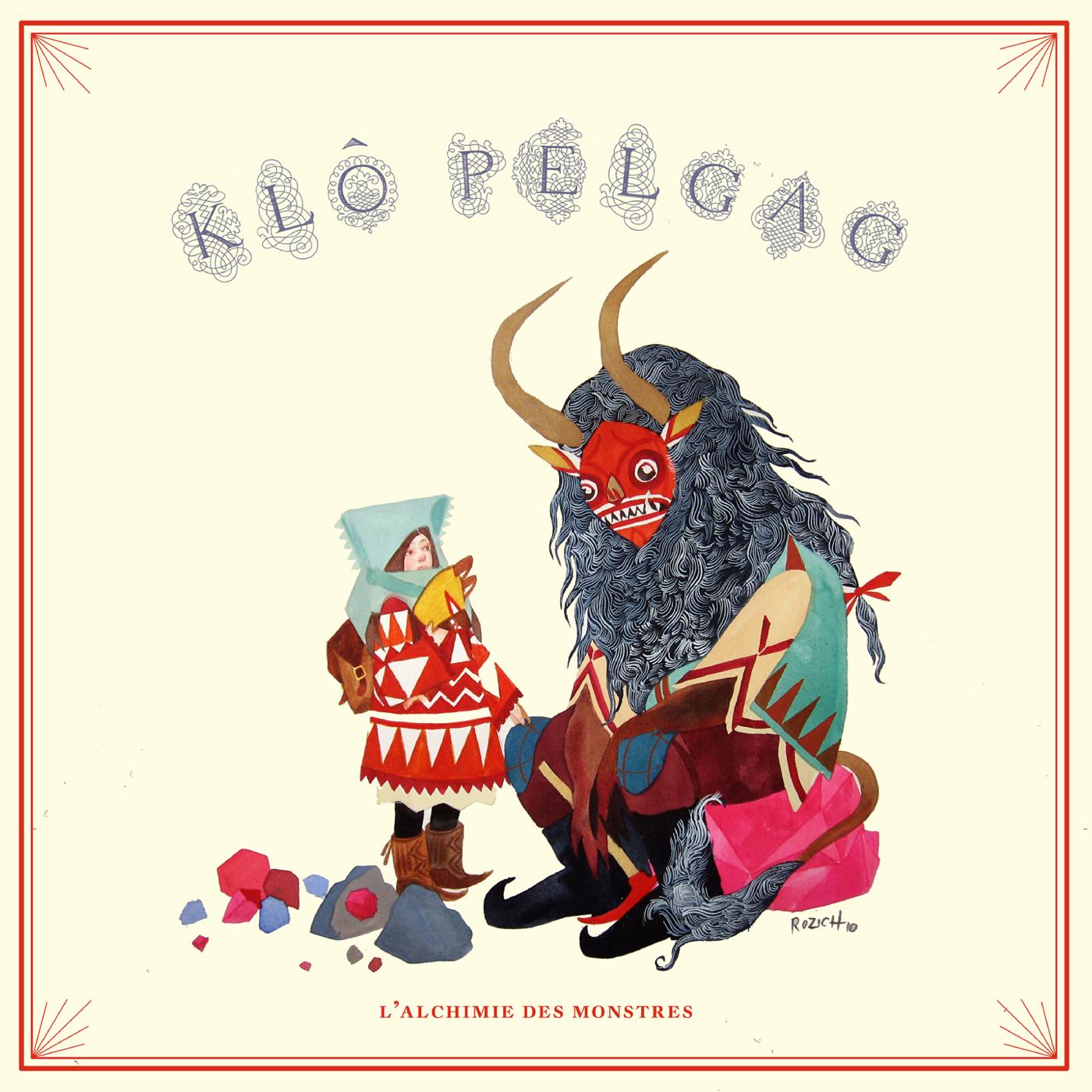 Klo Pelgag L'Alchimie des monstres
