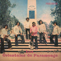 Los Orientales De Paramonga Los Orientales De Paramonga 1972-1976