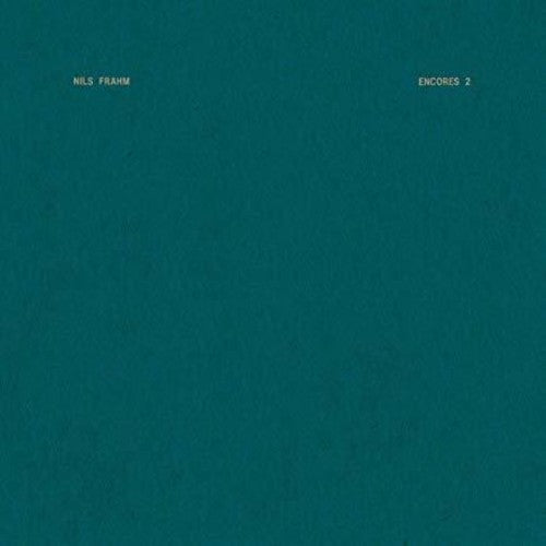 Nils Frahm Encores 2