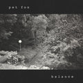 Pet Fox Balance (Cobweb Colored Vinyl)