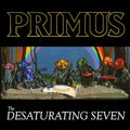 Primus The Desaturating Seven (7th Anniversary Edition) [Midnight Rainbow Splatter LP]