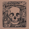 The Builders And The Butchers The Builders And The Butchers [Silver Vinyl]