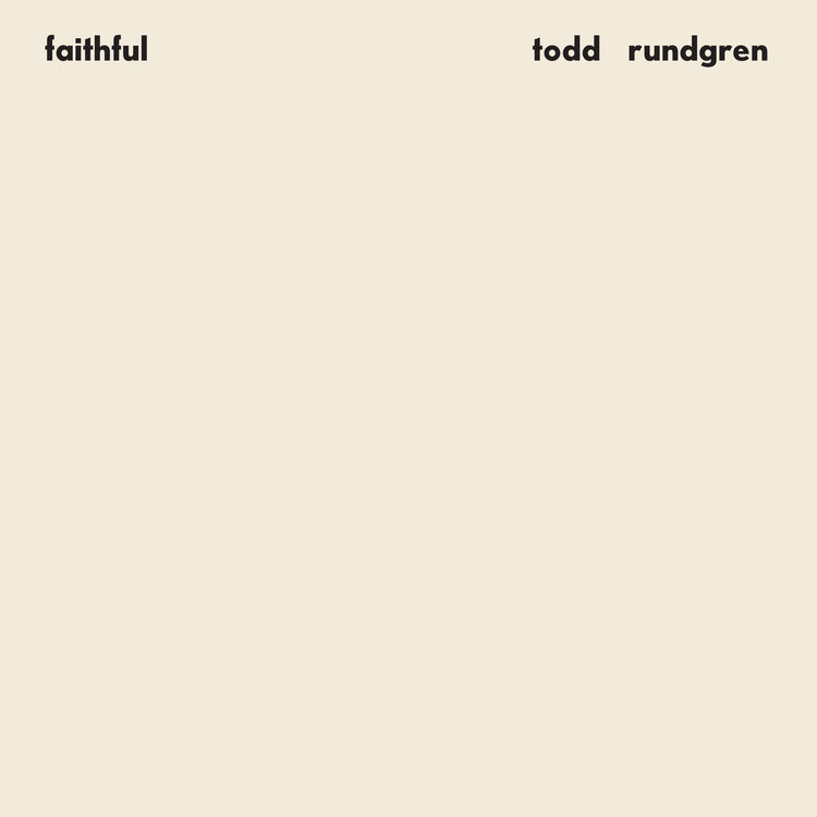 Todd Rundgren Faithful (Rhino Reserve) (Brick & Mortar Exclusive)