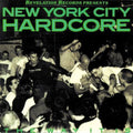 Various Artists New York City Hardcore
