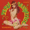 Various Artists PerÃº SelvÃ¡tico - Sonic Expedition into the Peruvian Amazon 1972-1986