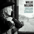 Willie Nelson Dream Chaser [LP]